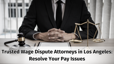 Trusted Wage Dispute Attorneys in Los Angeles: Resolve Your Pay Issues