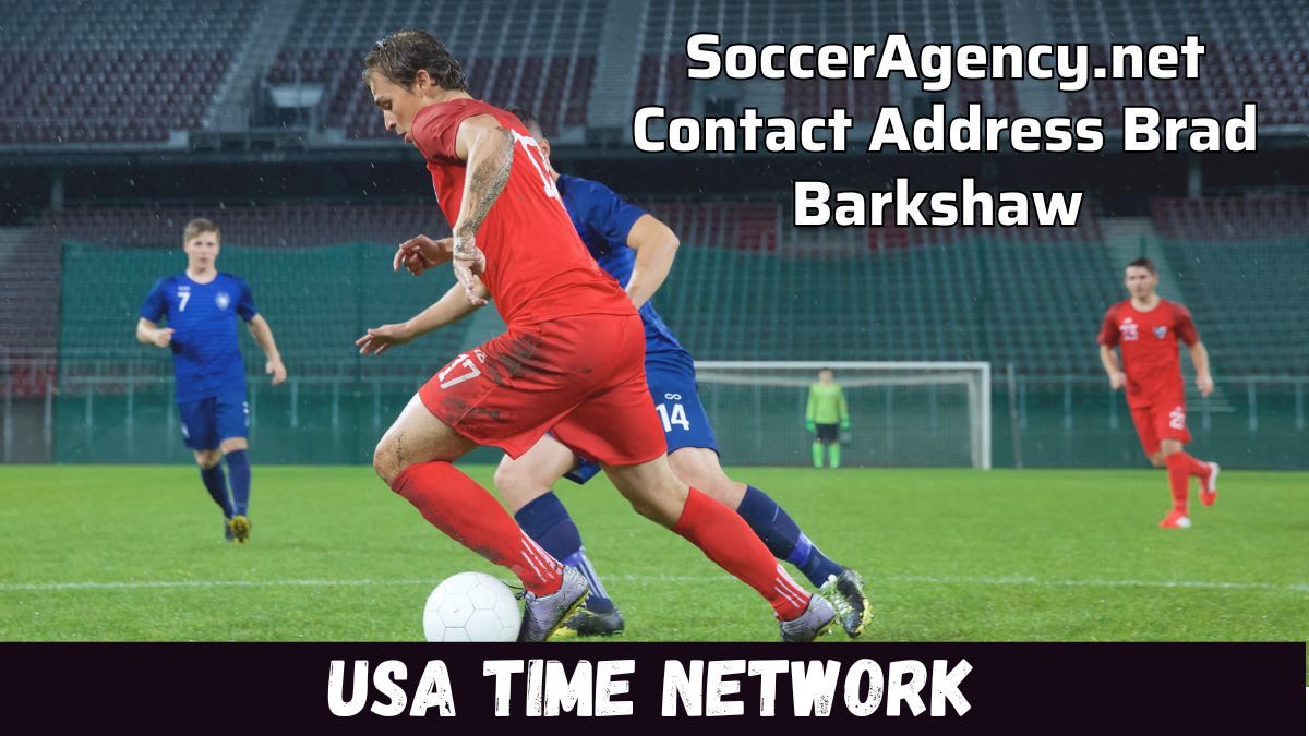 socceragency.net contact address brad barkshaw